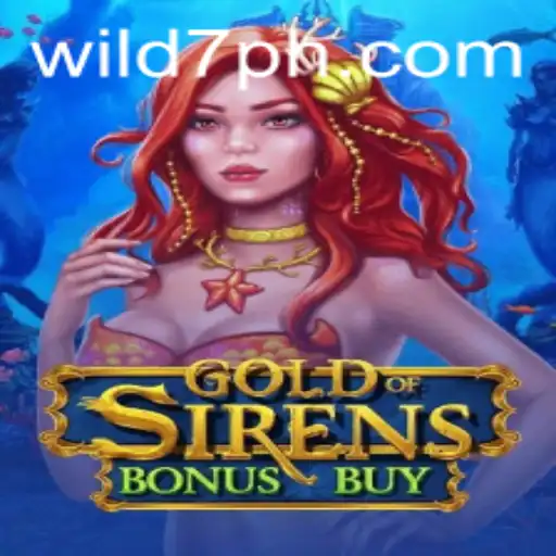 Exploring the Exciting World of GoldofSirensBonusBuy Featuring the Wild7