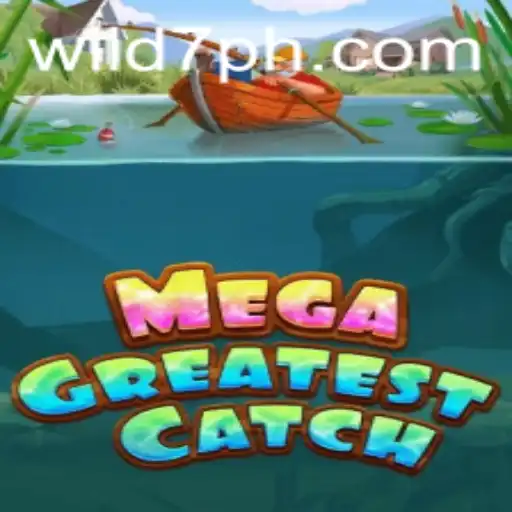 MegaGreatestCatch: Dive into the Wild7 Adventure