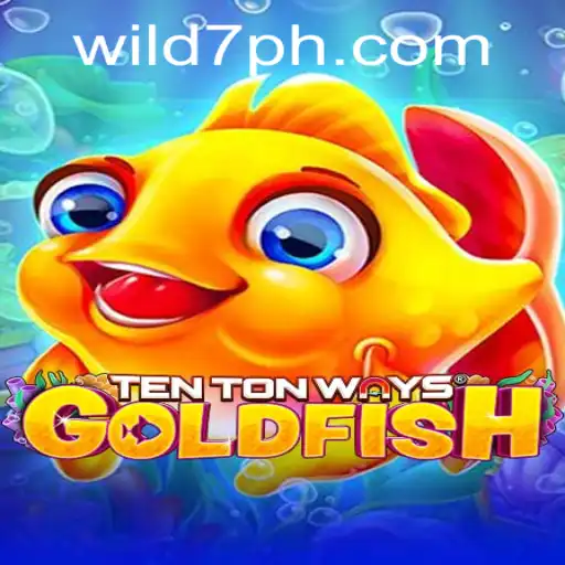 Discover the Thrilling World of TenTonWaysGoldfish: Unveiling the Wild7