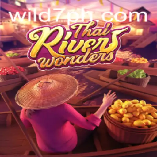 Discover the Exciting World of ThaiRiverWonders and Unleash the Power of Wild7